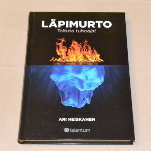 Ari Heiskanen Läpimurto - Taltuta tuhoajat